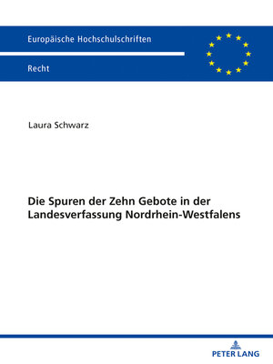 cover image of Die Spuren der Zehn Gebote in der Landesverfassung Nordrhein-Westfalens
